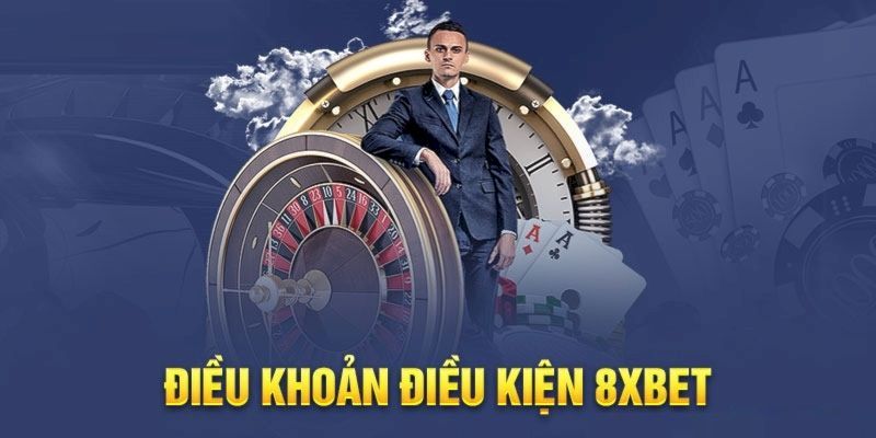 Nội dung điều khoản 8xbet