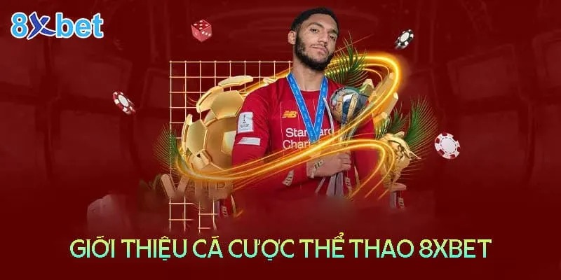 Thông tin thể thao 8xbet